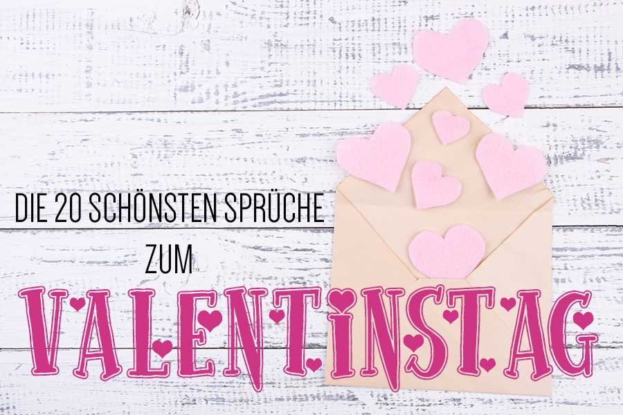 Die Besten Valentinstag Sprüche 2016