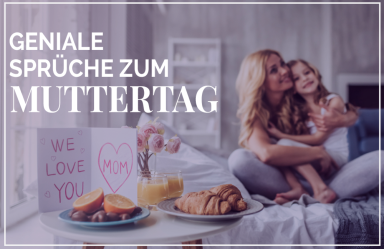 AntiKitsch Sprüche zum Muttertag für die beste Mama!