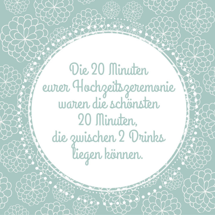 Hochzeitssprüche Die 16 amüsantesten Sprüche zur Hochzeit!