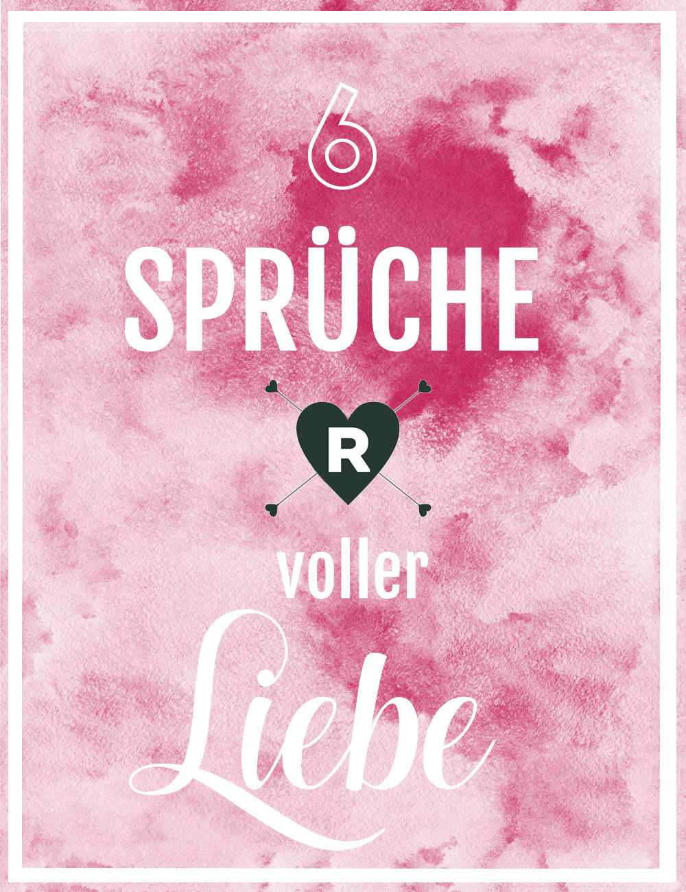 Die ehrlichsten Valentinstag Sprüche für Wolke 8