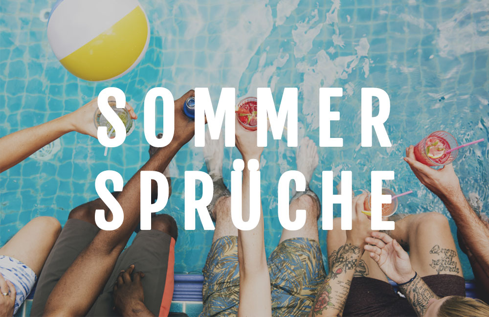 Die Besten Sommer Spruche Fur Alle Reiselustigen