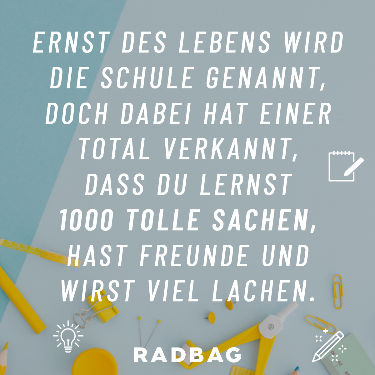 Die beste Motivation und Sprüche zum Schulanfang 💭