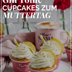 Gin Tonic Cupcakes - printable cupcake wrapper muttertag