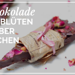 Schokolade selber machen - Rezept zum Muttertag