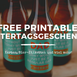 Vatertagsgeschenke selbermachen DIY free printable vatertag geschenke für papa