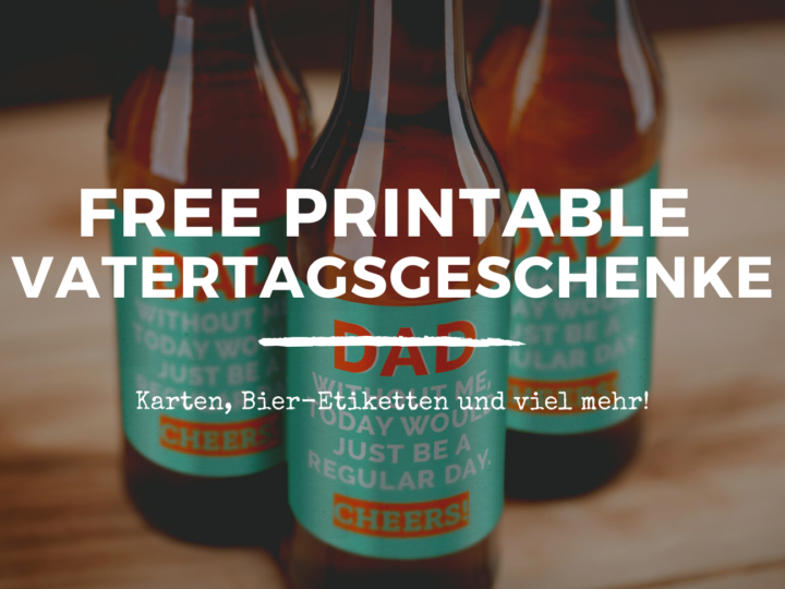 Vatertagsgeschenke selbermachen DIY free printable vatertag geschenke für papa