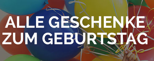 geburtstagsgeschenke