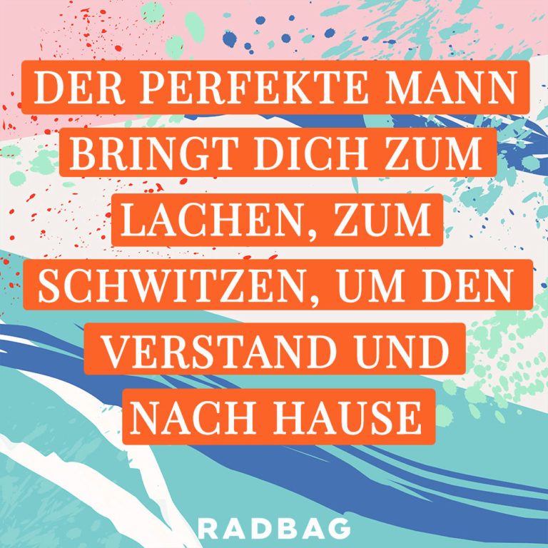 Diese Männer Sprüche verstehen nur du und deine beste Freundin