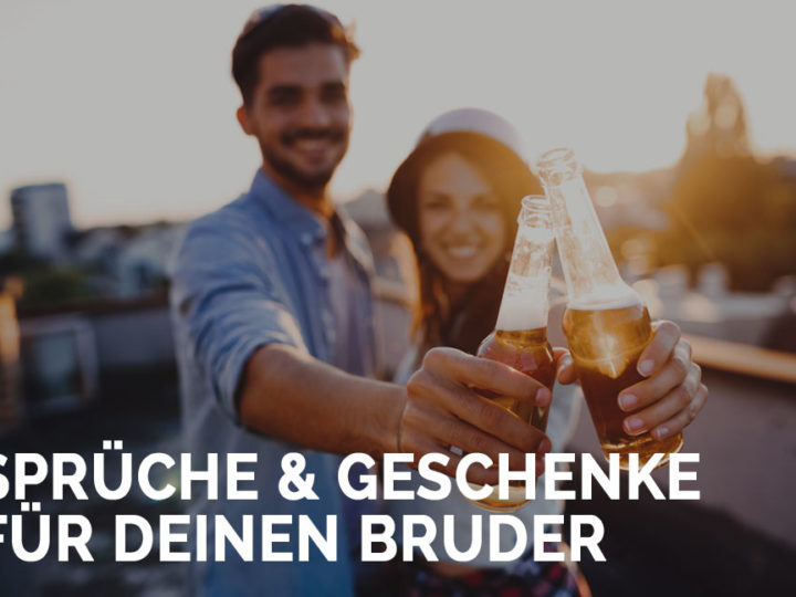 sprüche-bruder-geschenke