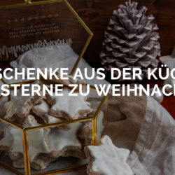 geschenke-aus-der-küche-zimtsterne-in-der-glasbox