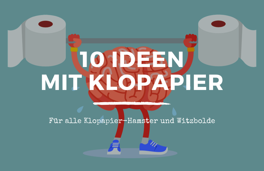 10 Ideen für zu viel Klopapier Inspiration Funny lifehacks spiele toilettenpapier banner