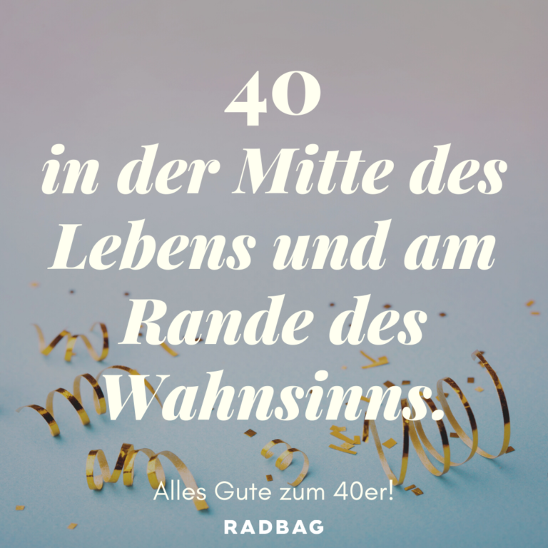 Sprüche zum 40. Geburtstag und die besten Geschenkideen