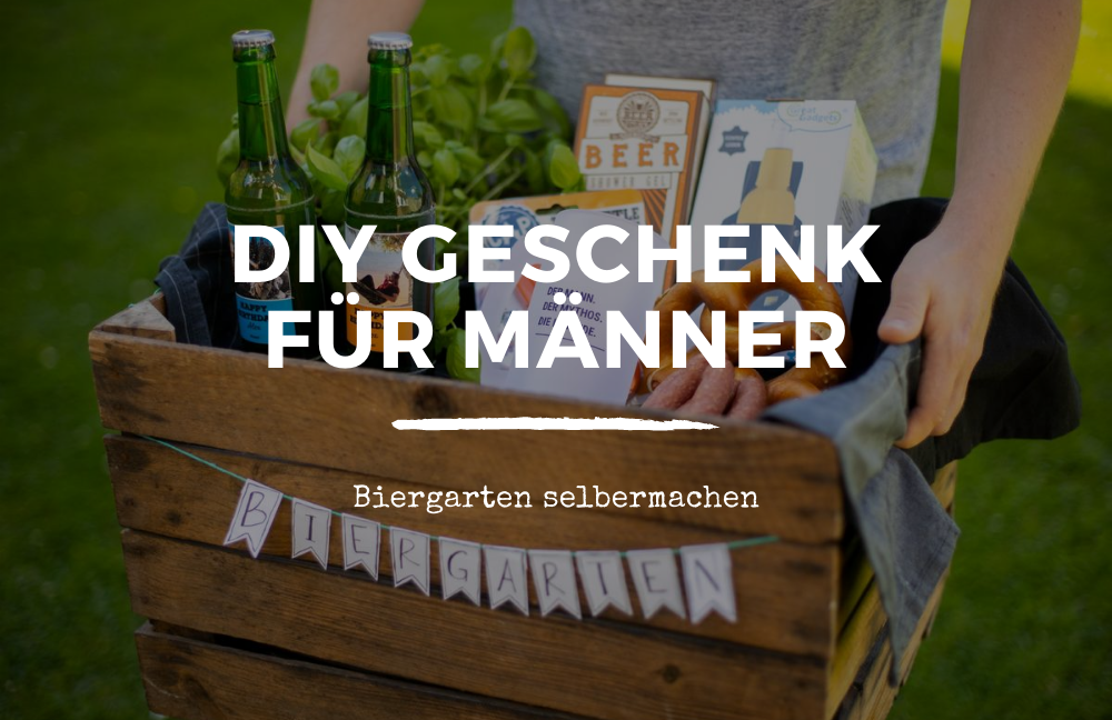 DIY Geschenk für Männer: der selbstgemachte Mini-Biergarten