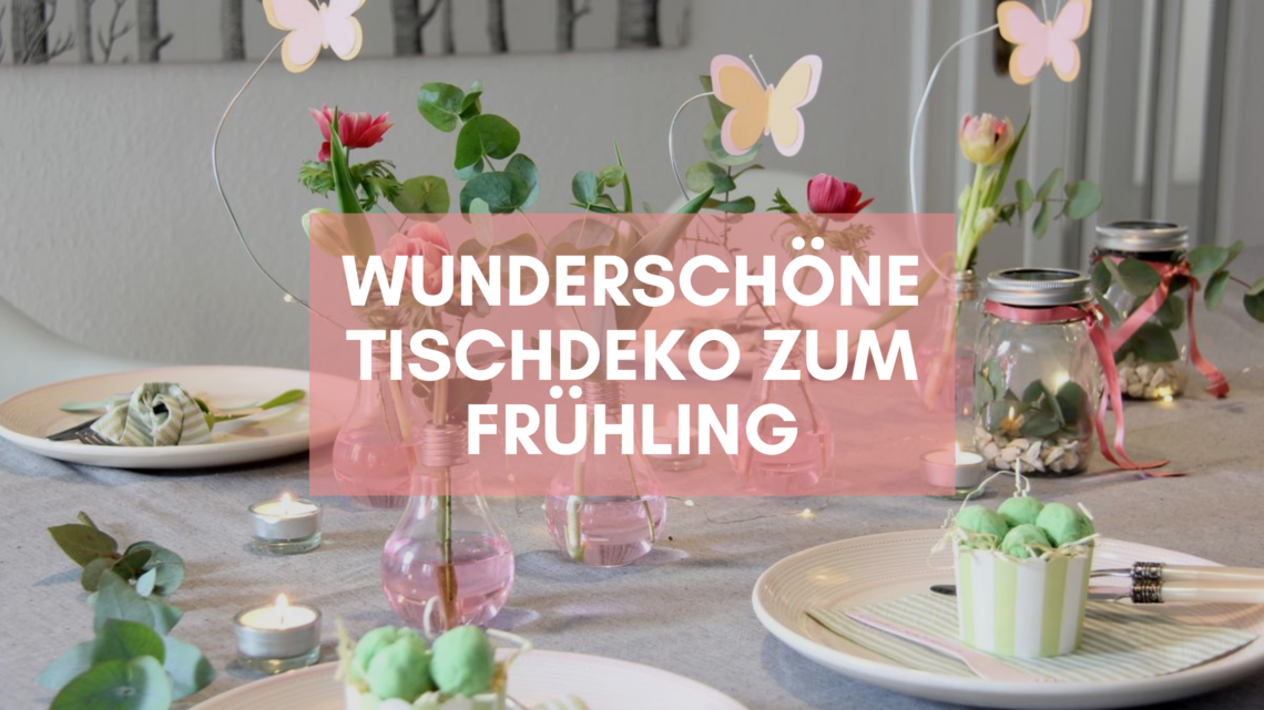 tischdeko frühling