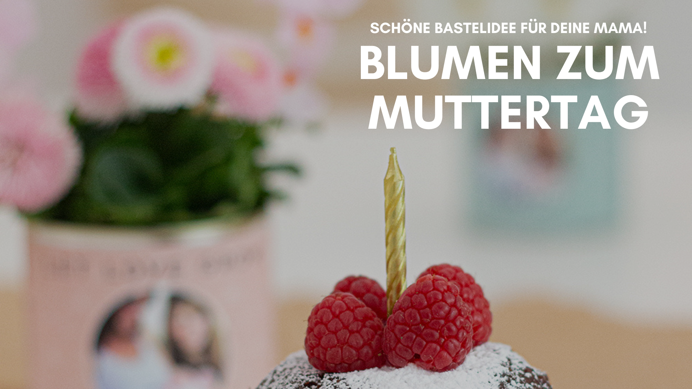 Blumen zum Muttertag