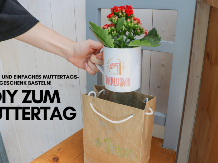 Muttertagsgeschenk basteln