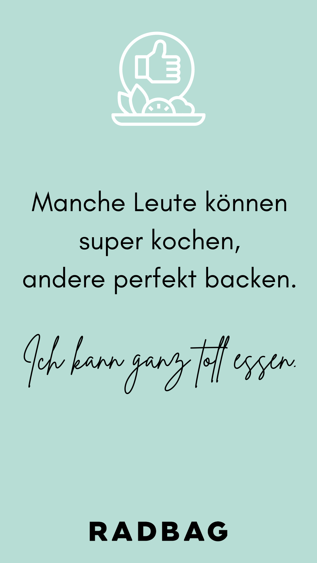 Die 10 witzigsten Küchensprüche back soziales Leben