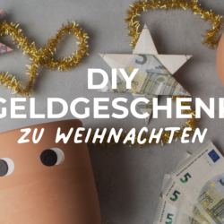 geldgeschenk weihnachten ausgefallene geldgeschenke weihnachten diy