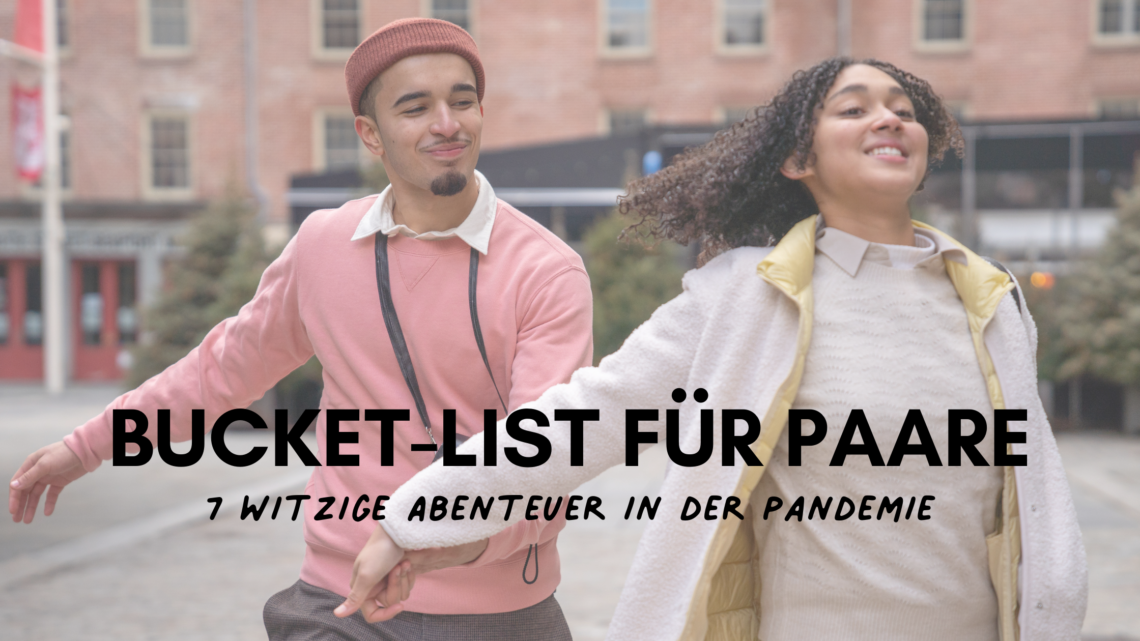 bucket list für paare