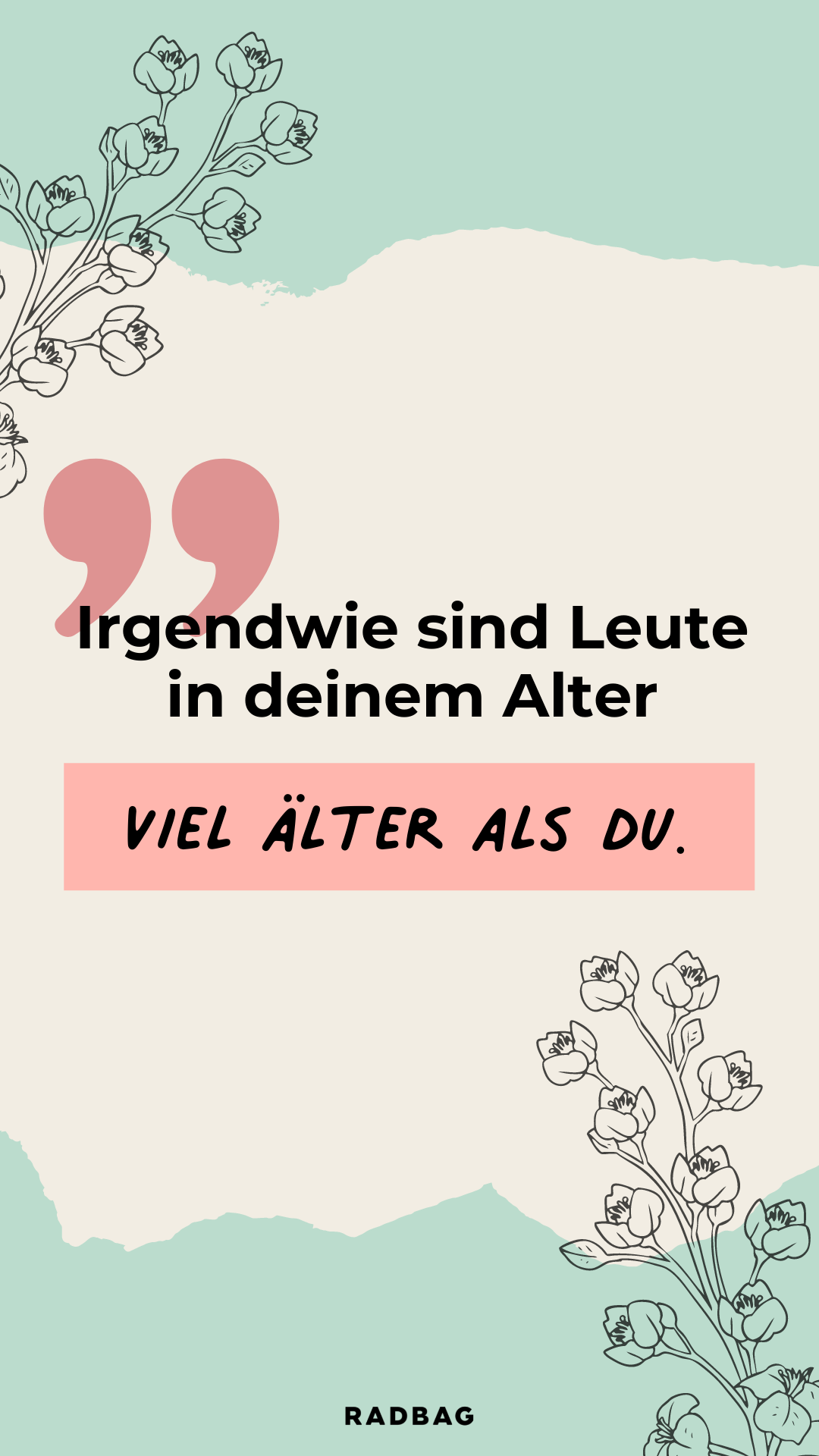 10 Sprüche zum 30 Geburtstag Alter ist nur eine Zahl, Baby!