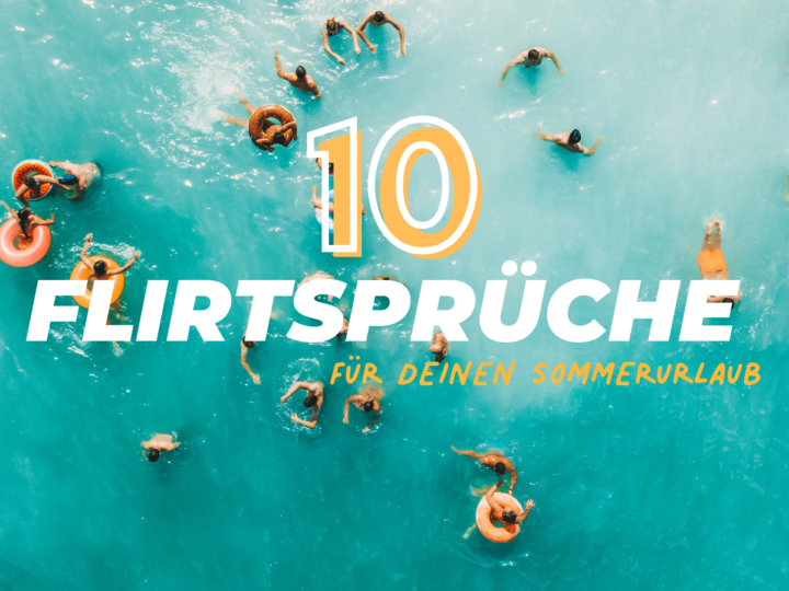 Flirtsprüche für den Sommerurlaub