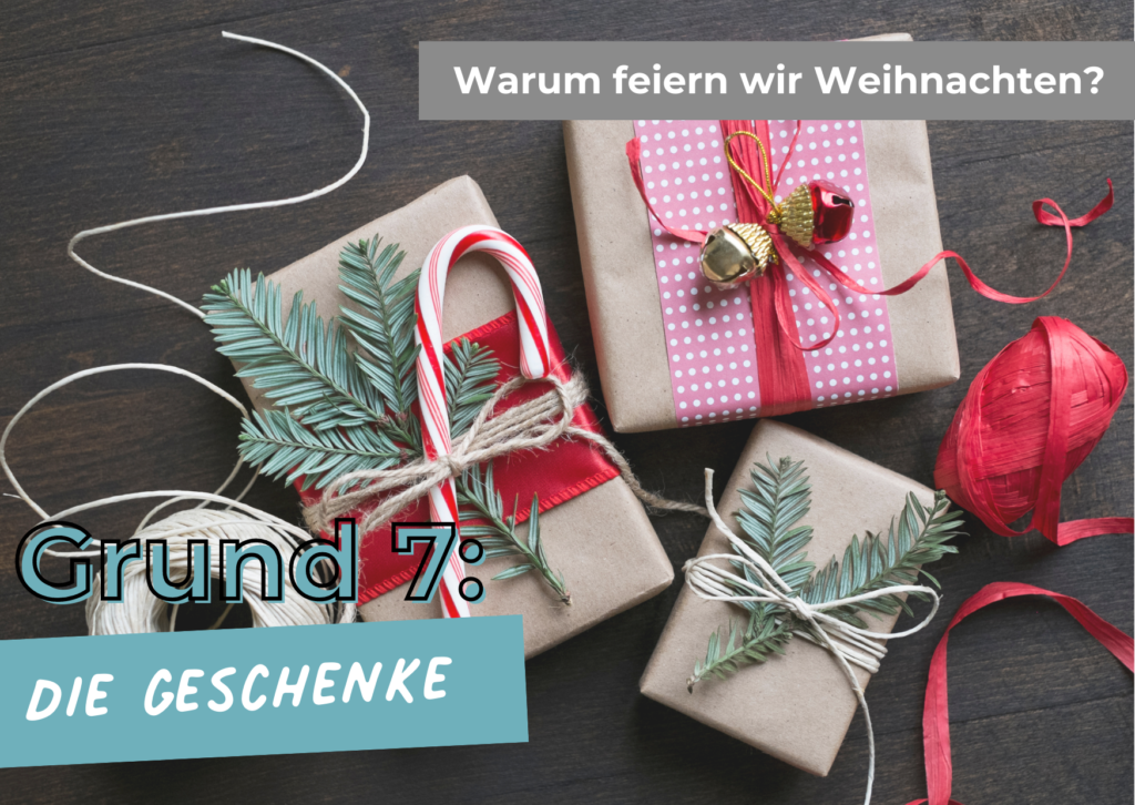 warum feiern wir weihnachten geschenke