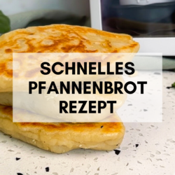 pfannenbrot rezept