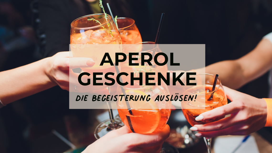 aperol geschenk