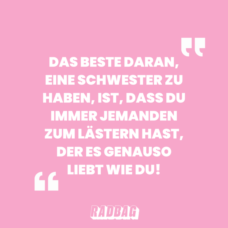 12 Schwester Sprüche Schöne und lustige Sprüche!