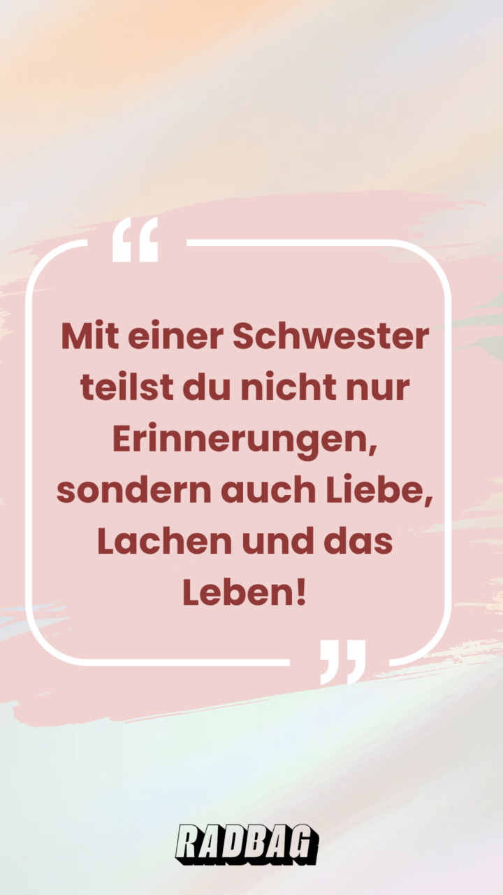 12 Schwester Sprüche Schöne und lustige Sprüche!