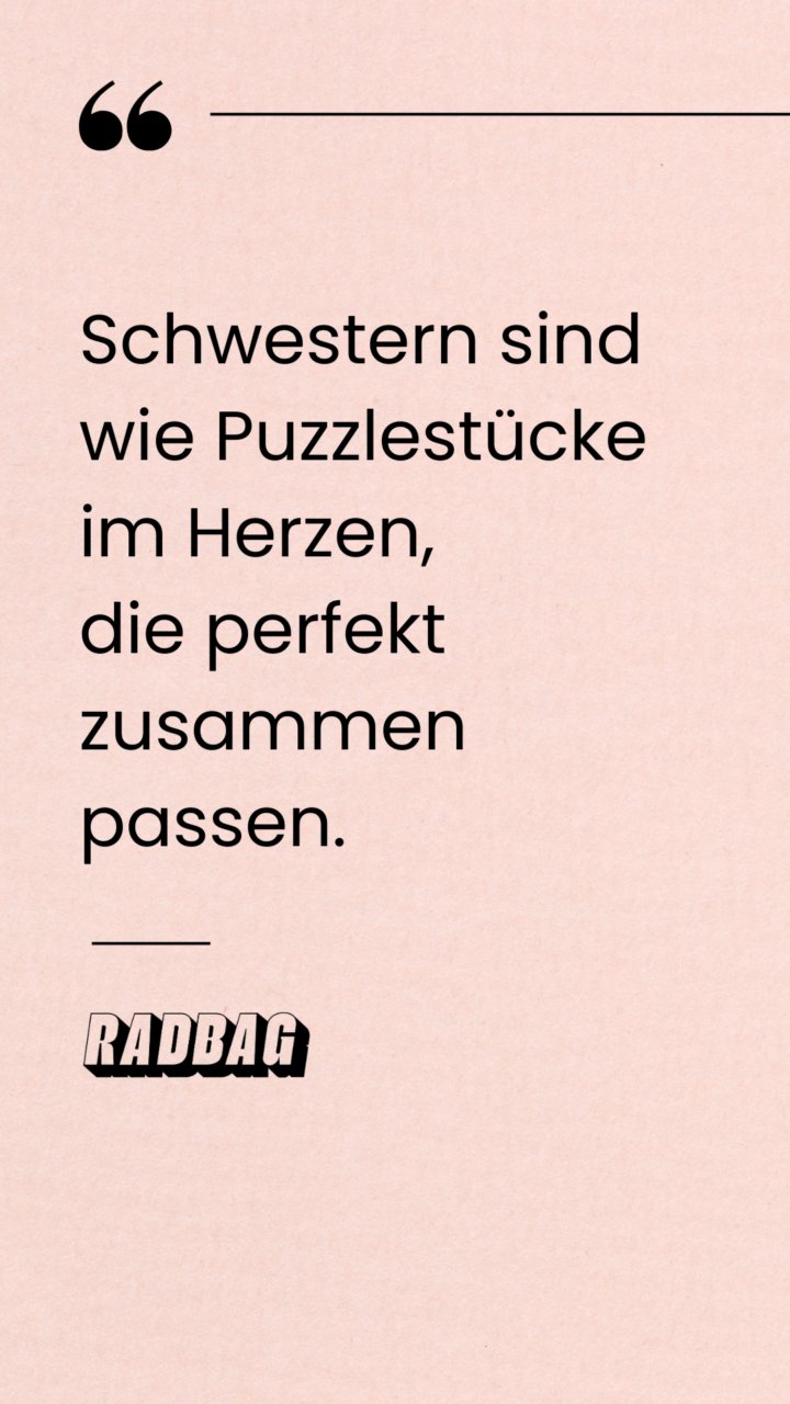 12 Schwester Sprüche Schöne und lustige Sprüche!