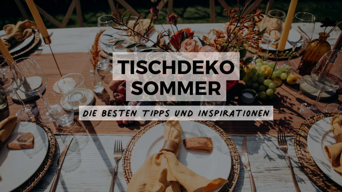 tischdeko sommer