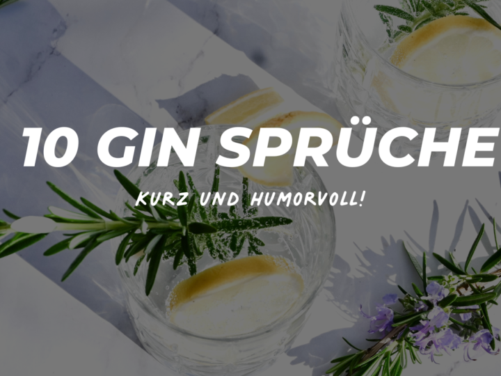 gin sprüche
