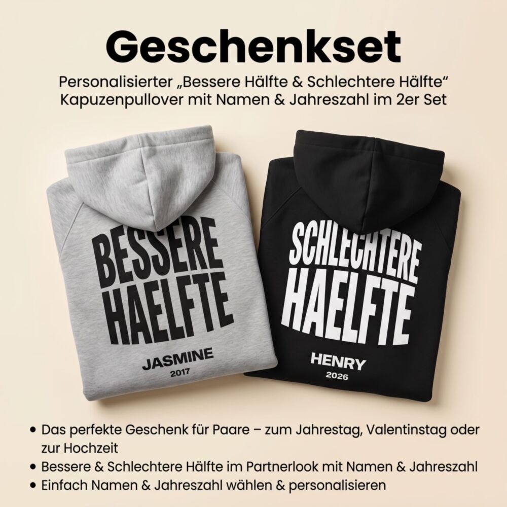 Partner Hoodie Set – Bessere & Schlechtere Hälfte