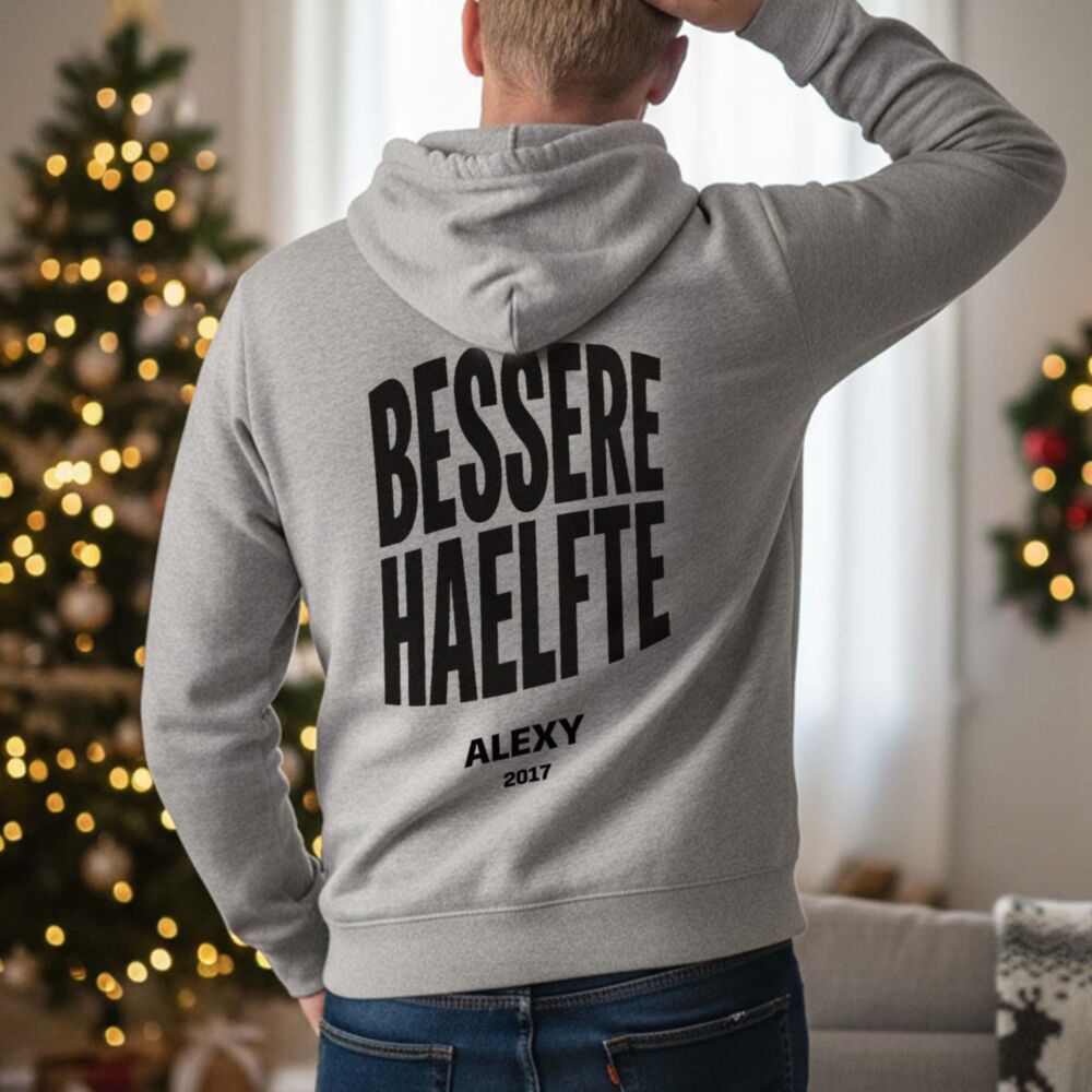 Personalisierter Kapuzenpullover mit Name - Bessere Hälfte
