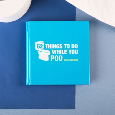Buch 52 Things To Do While You Poo Buch 52 Things To Do While You Poo
