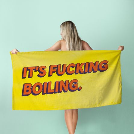 Handtuch It's Fucking Boiling