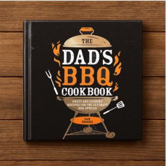 The Dad’s BBQ Cookbook