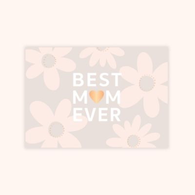 Muttertagskarte Best Mom Ever