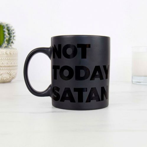 Not Today Satan Tasse