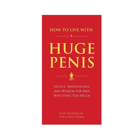 Buch How To Live With A Huge Penis